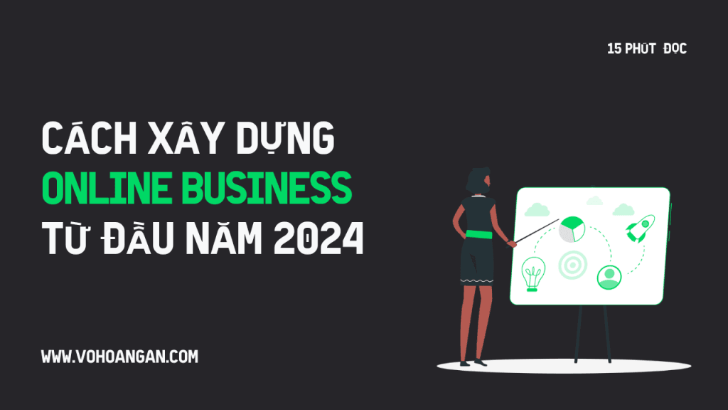 Xây dựng online business từ đầu