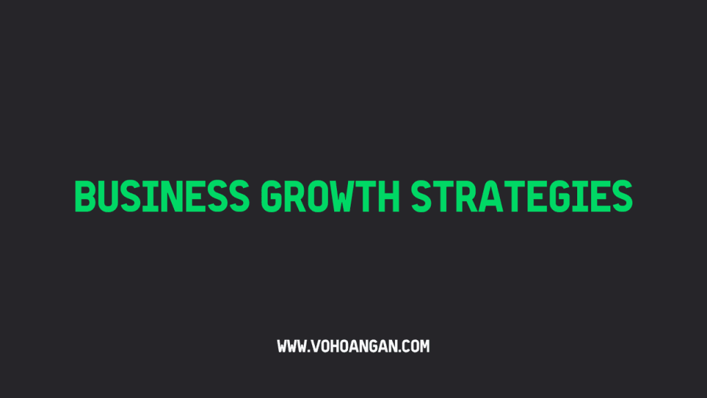 Business Growth Strategies