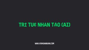 Giới thiệu thuật ngữ Trí tuệ nhân tạo