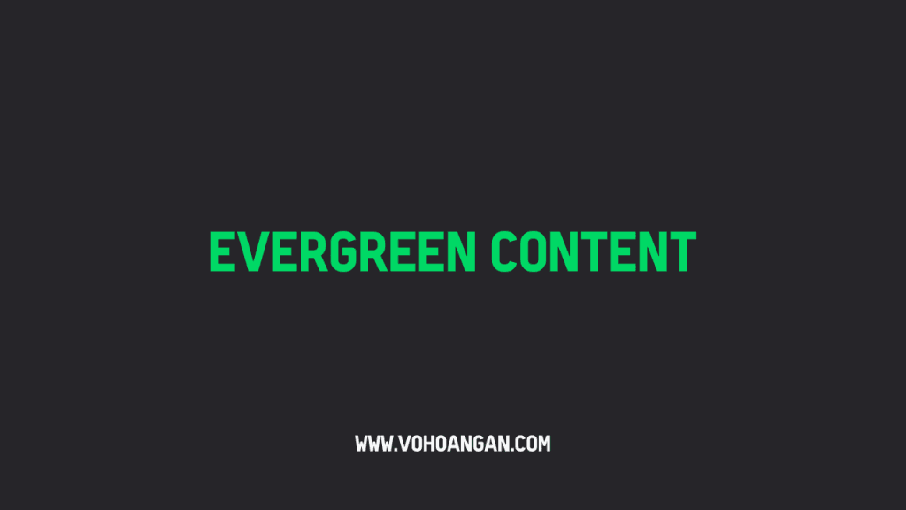 evergreen content