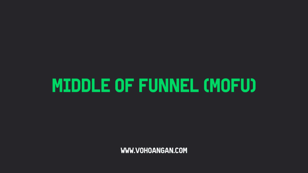Middle of Funnel