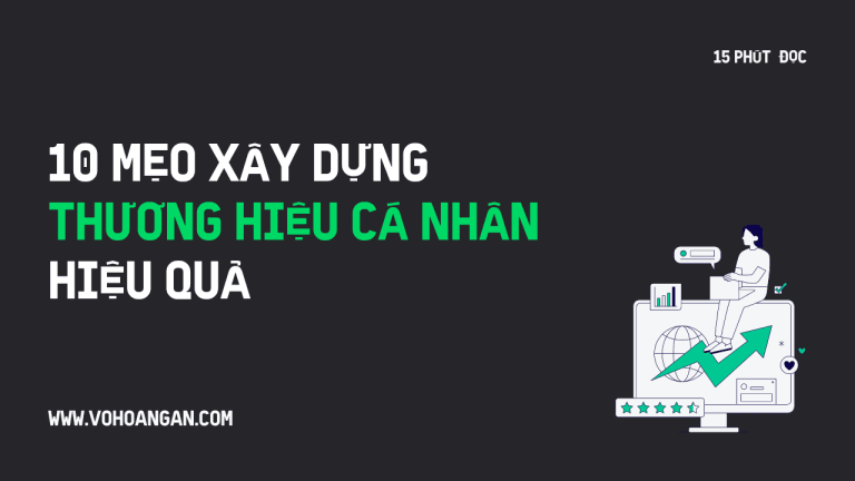 Mẹo xây dựng thương hiệu cá nhân hiệu quả