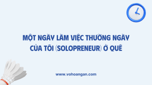 Một ngày làm việc của solopreneur