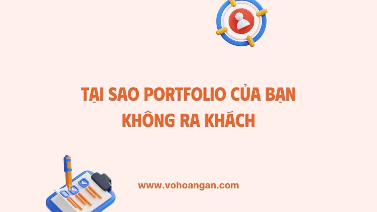 Tại sao Portfolio của bạn không ra khách